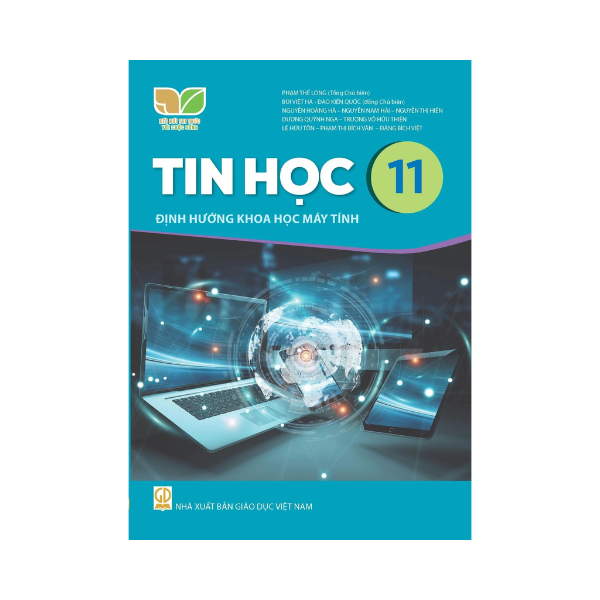  TIN HỌC 11 - ĐỊNH HƯỚNG KHOA HỌC MÁY TÍNH ( KNTT ) 