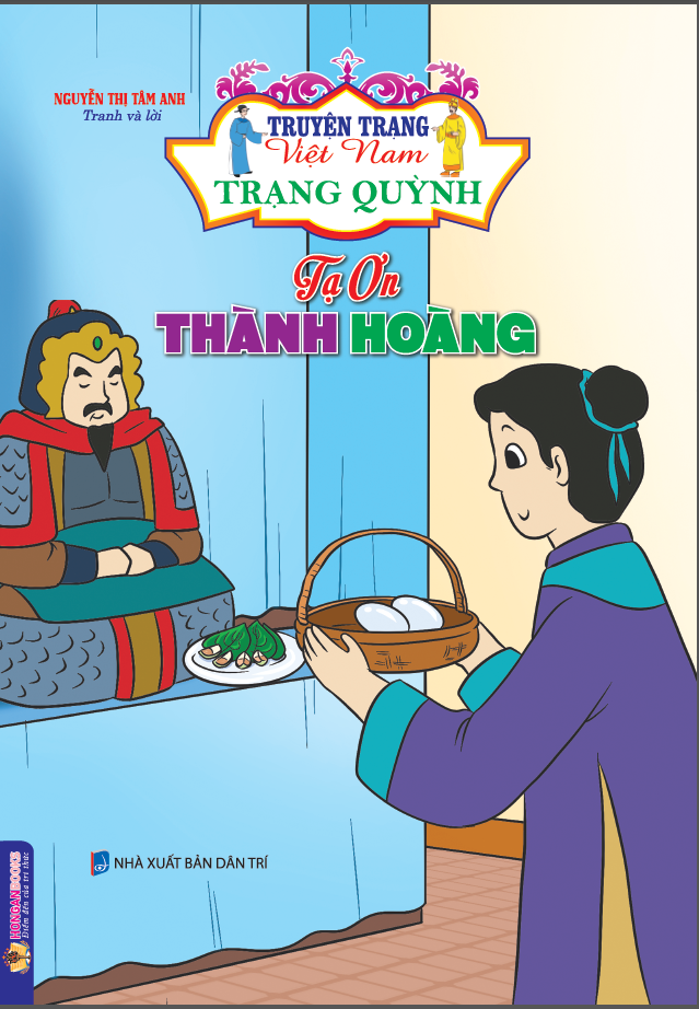  Truyện Trạng Việt Nam - Trạng Quỳnh : Tạ ơn Thành Hoàng 