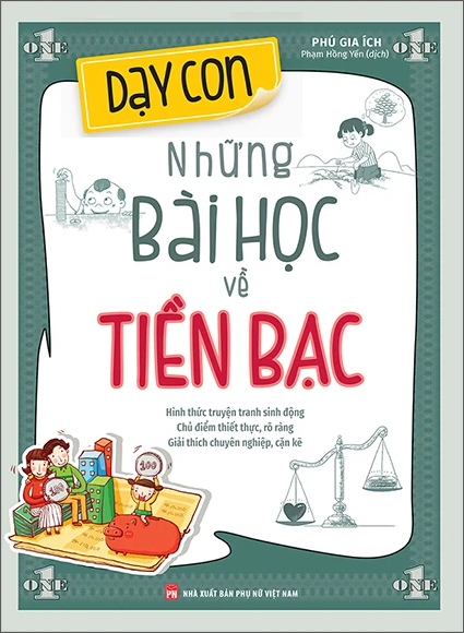  Dạy Con Những Bài Học Về Tiền Bạc 
