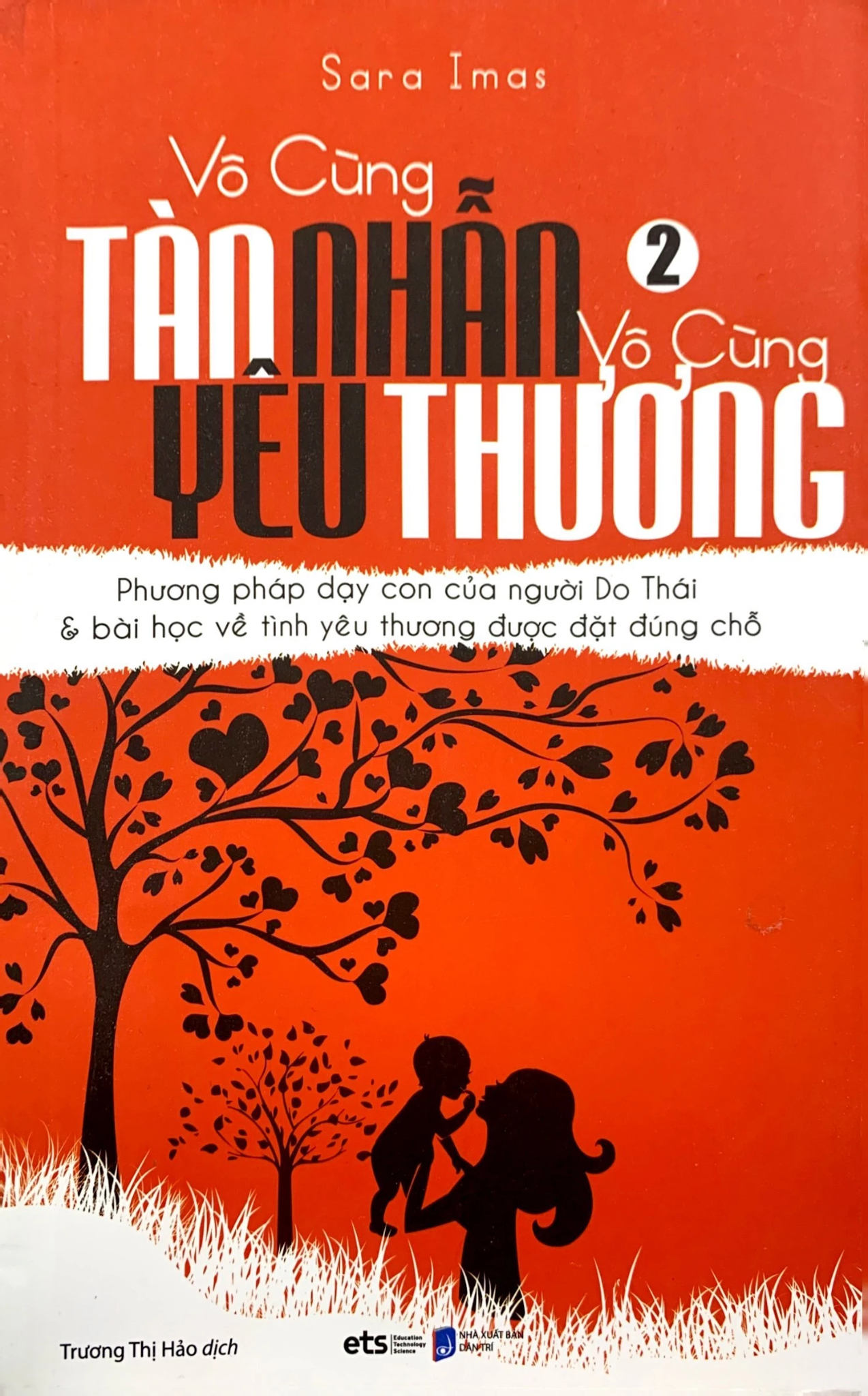  Vô cùng tàn nhẫn - Vô cùng yêu thương (Tập 2) 