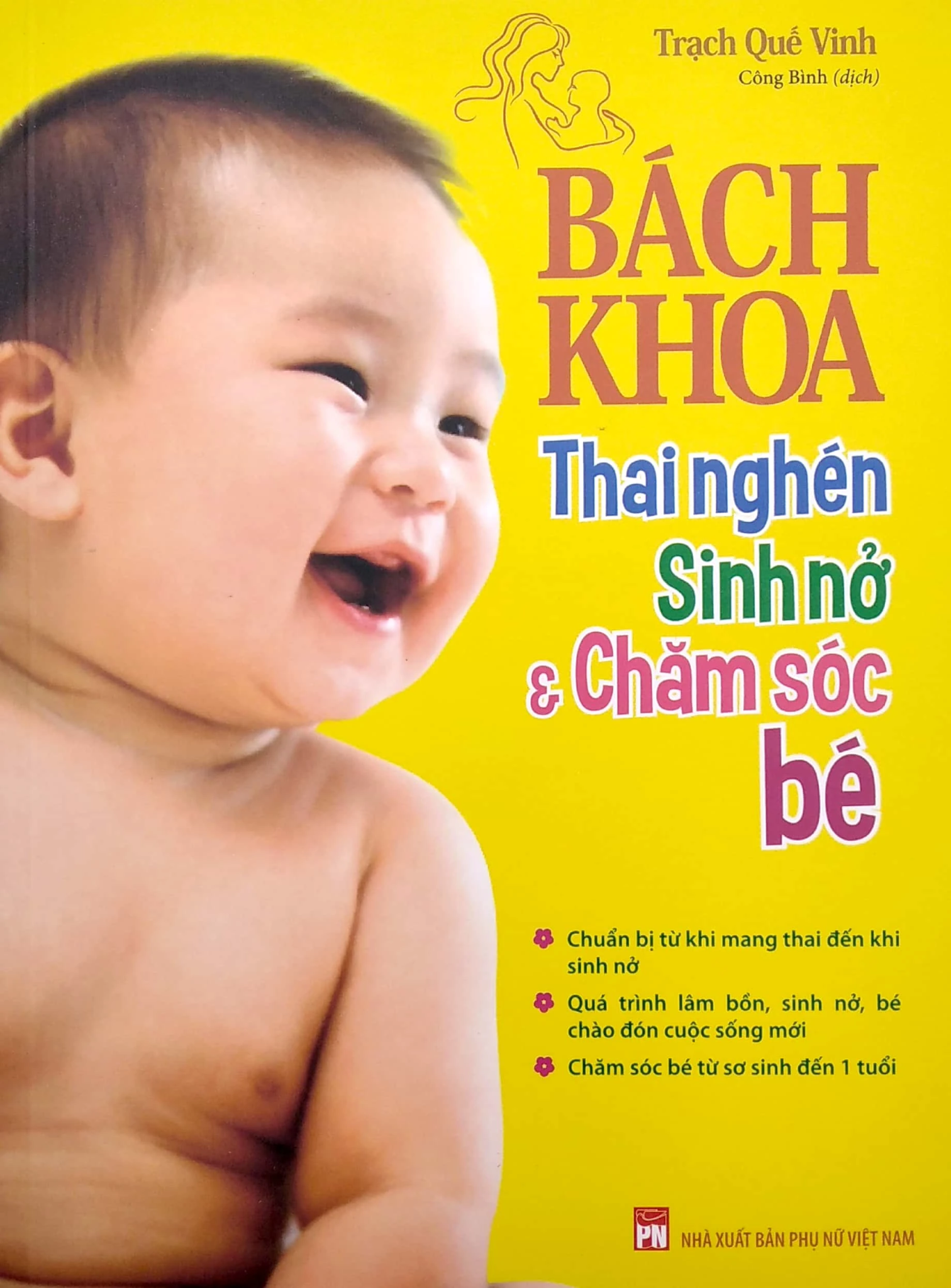  Bách Khoa Thai Nghén Sinh Nở Và Chăm Sóc Bé 