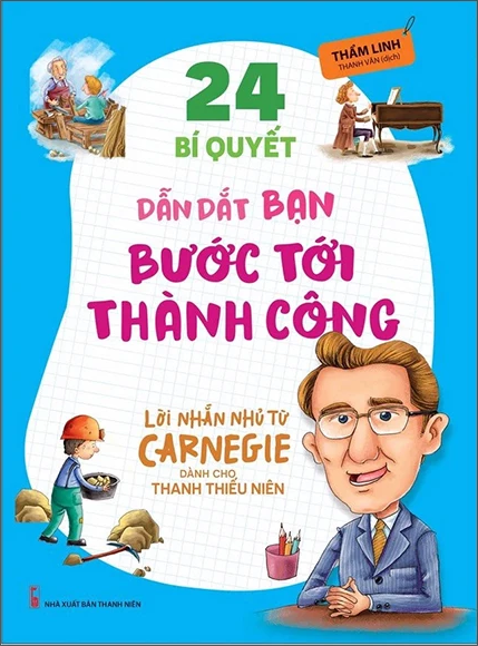  24 Bí Quyết Dẫn Dắt Bạn Bước Tới Thành Công 