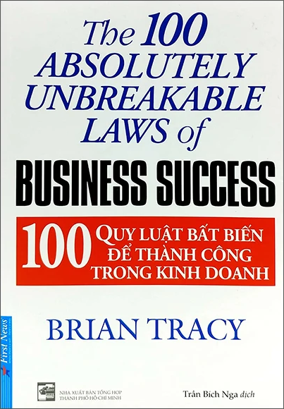  100 Quy Luật Bất Biến Để Thành Công Trong Kinh Doanh 