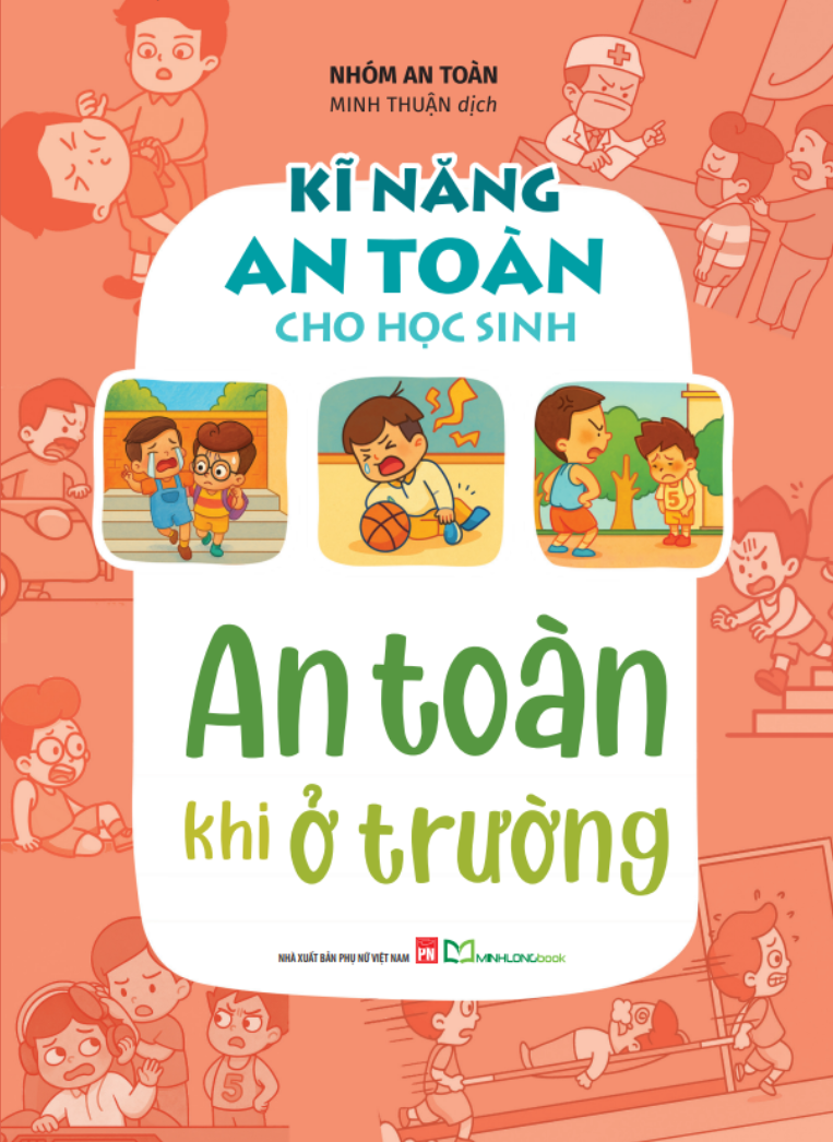  Kĩ năng an toàn cho học sinh - An toàn khi ở trường 
