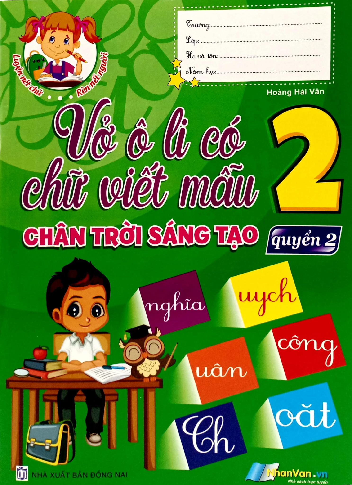  Vở Ô Li Có Chữ Viết Mẫu 2 - Quyển 2 (Chân Trời Sáng Tạo) 