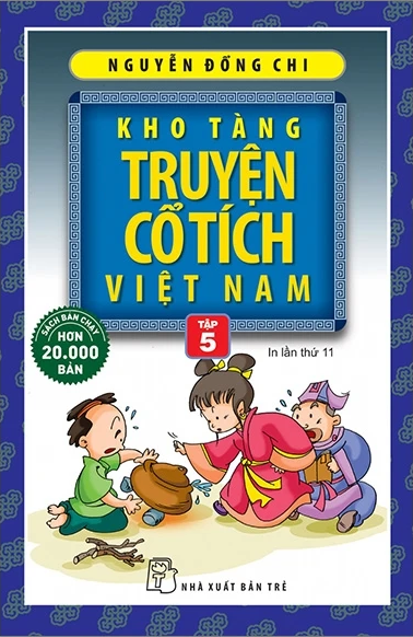  Kho Tàng Truyện Cổ Tích Việt Nam - Tập 5 