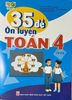  35 đề ôn luyện toán 4/1(KN) 
