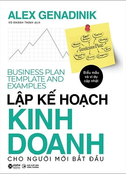  Lập Kế Hoạch Kinh Doanh Cho Người Mới Bắt Đầu (Business Plan Template and Examples) 