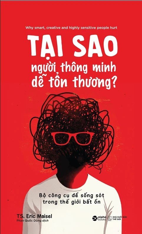  Tại sao người thông minh dễ tổn thương? 