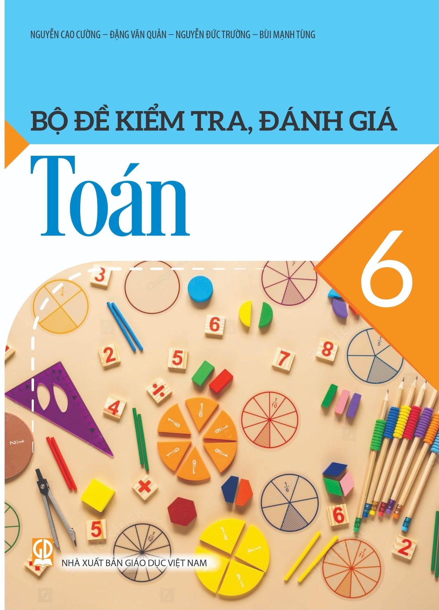  Bộ đề kiểm tra, đánh giá Toán 6 