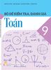  Bộ đề kiểm tra, đánh giá Toán 9 