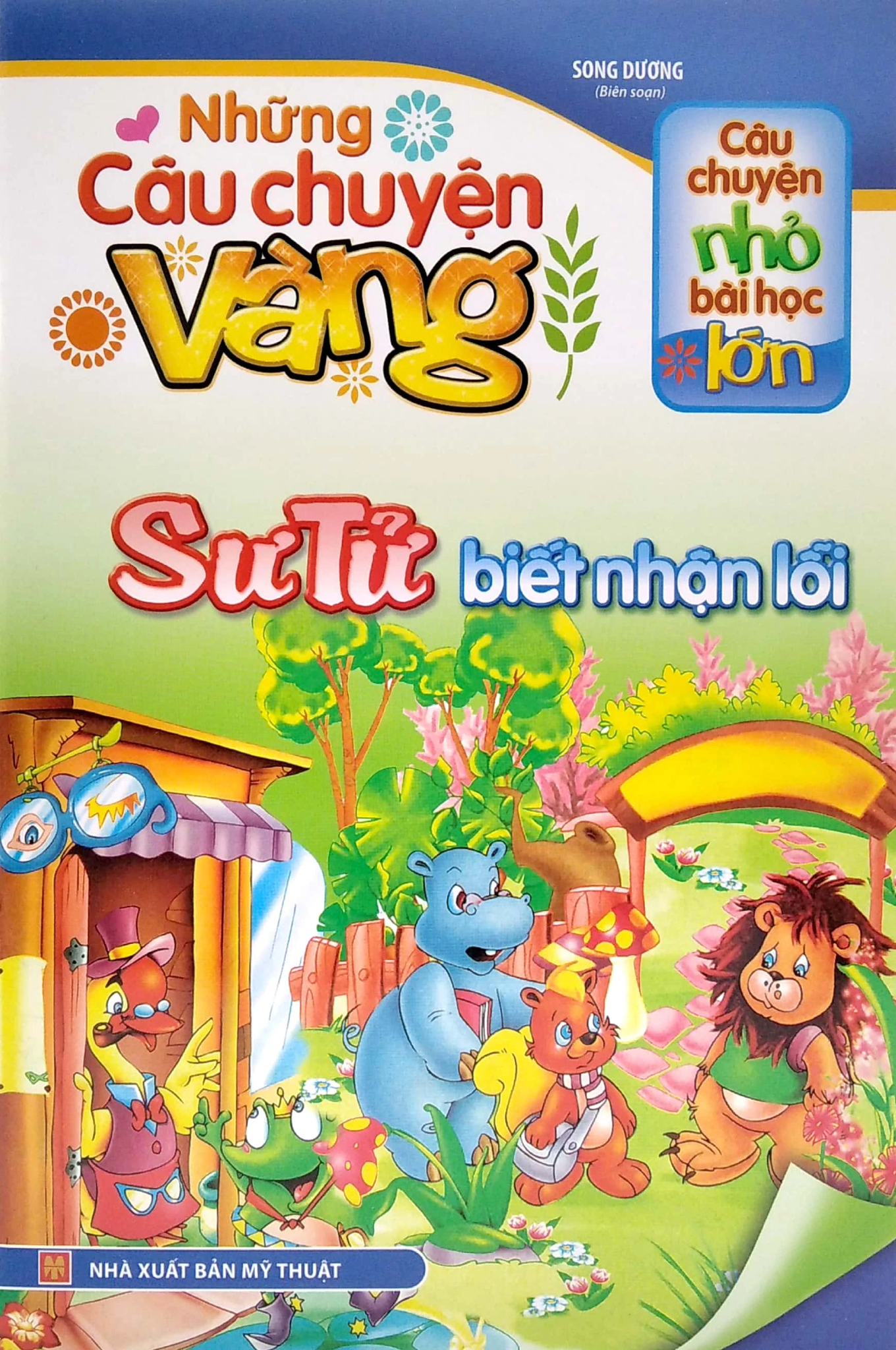  Những Câu Chuyện Vàng - Sư Tử Biết Nhận Lỗi 