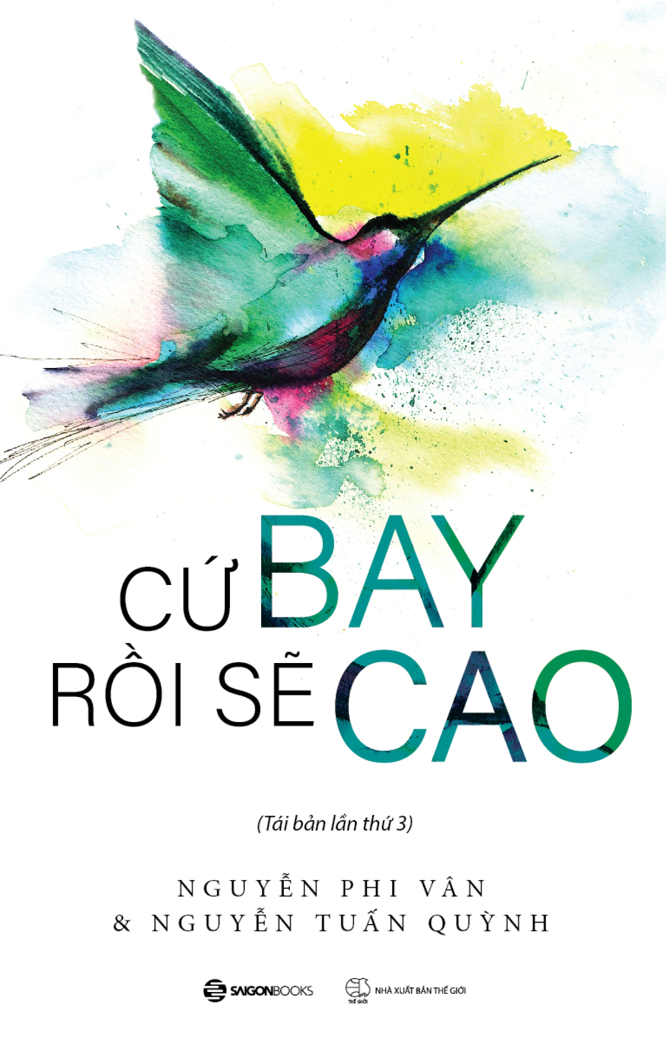  Cứ Bay Rồi Sẽ Cao 