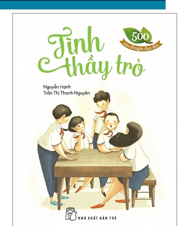  500 CCĐĐ : Tình thầy trò 