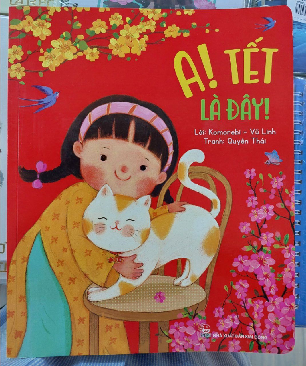  A! Tết là đây 