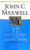 17 nguyên tắc vàng trong làm việc nhóm 