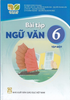  BÀI TẬP NGỮ VĂN 6/1 ( KẾT NỐI TRI THỨC ) 