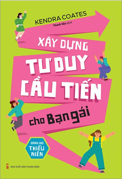  Xây Dựng Tư Duy Cầu Tiến Cho Bạn Gái 