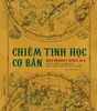  CHIÊM TINH HỌC CƠ BẢN - Luận giải cuộc đời qua biểu đồ chiêm tinh 