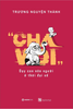  Cha Voi: Dạy Con Nên Người Ở Thời Đại Số 