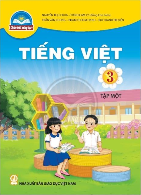  TIẾNG VIỆT 3 TẬP 1 ( Chân trời sáng tạo ) 