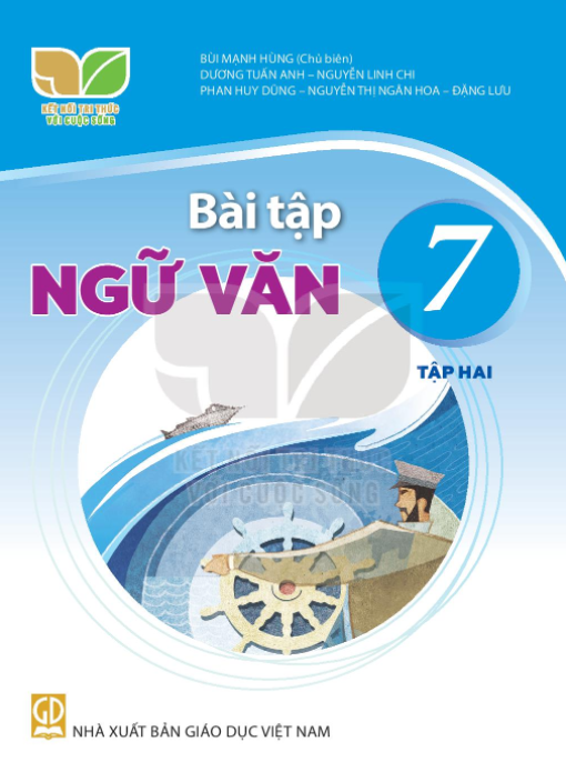  BÀI TẬP NGỮ VĂN 7/2 ( Kết Nối Tri Thức) 