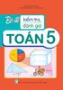  Bộ đề kiểm tra, đánh giá Toán 5 