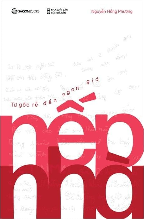  Nếp Nhà - Từ Gốc Rễ Đến Ngọn Gió 