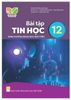  BÀI TẬP TIN HỌC 12 ( KNTT ) - KHOA HỌC MÁY TÍNH 