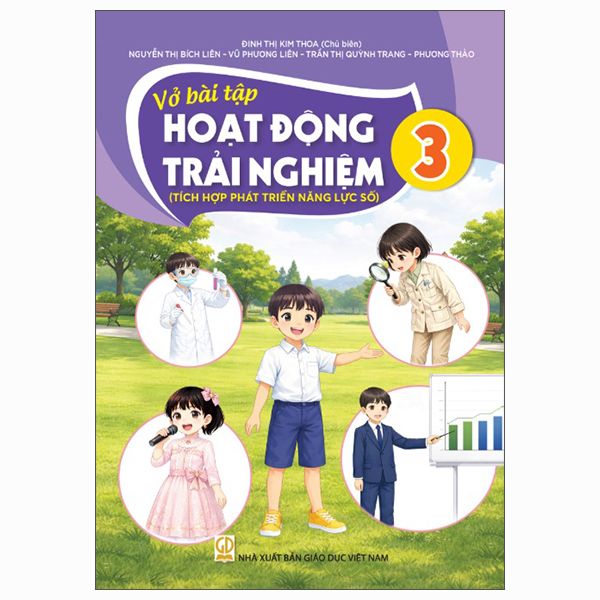  Vở Bài Hoạt động trải nghiệm 3  (Tích hợp phát triển năng lực số) 