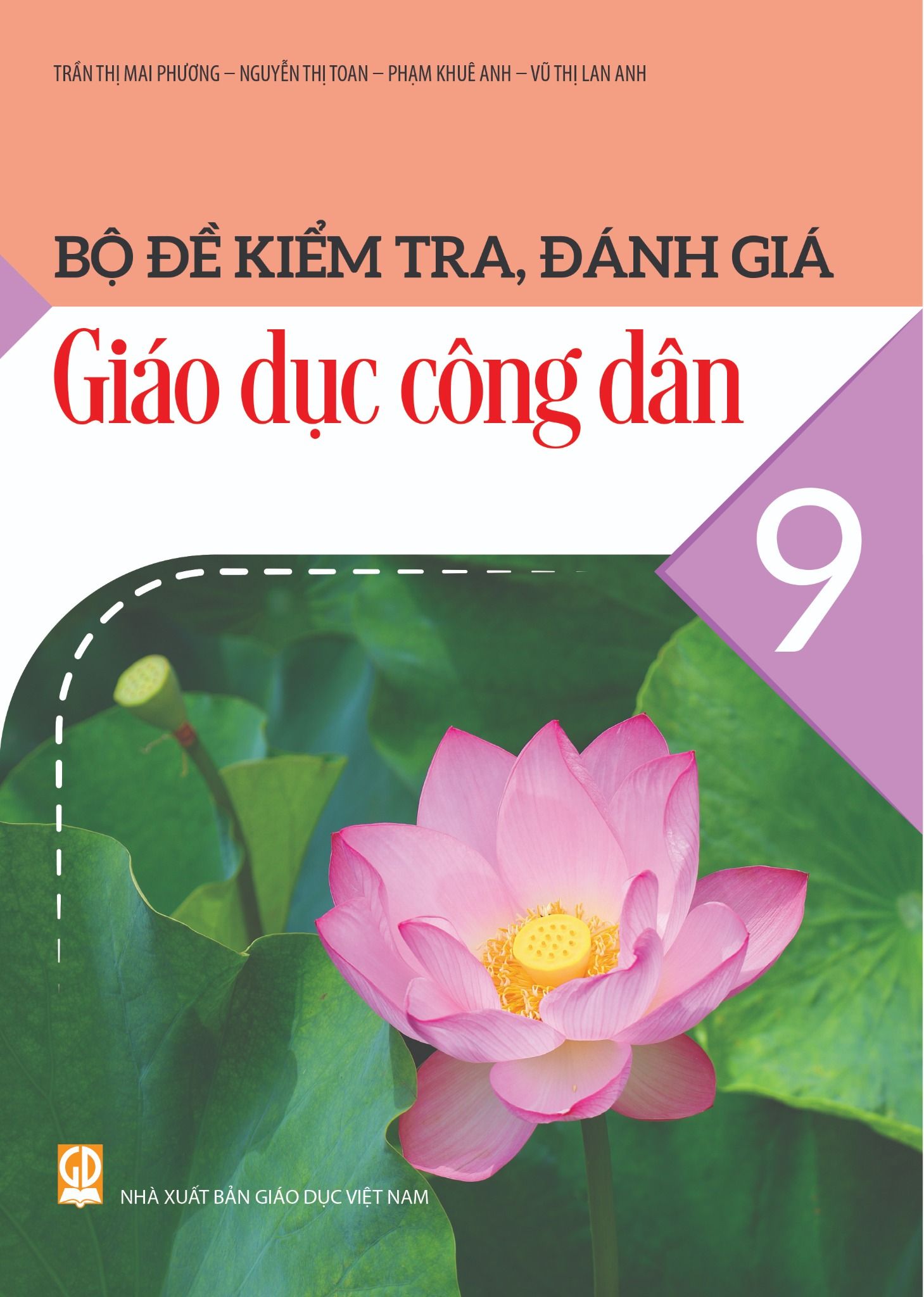  Bộ đề kiểm tra, đánh giá Giáo dục công dân 9 