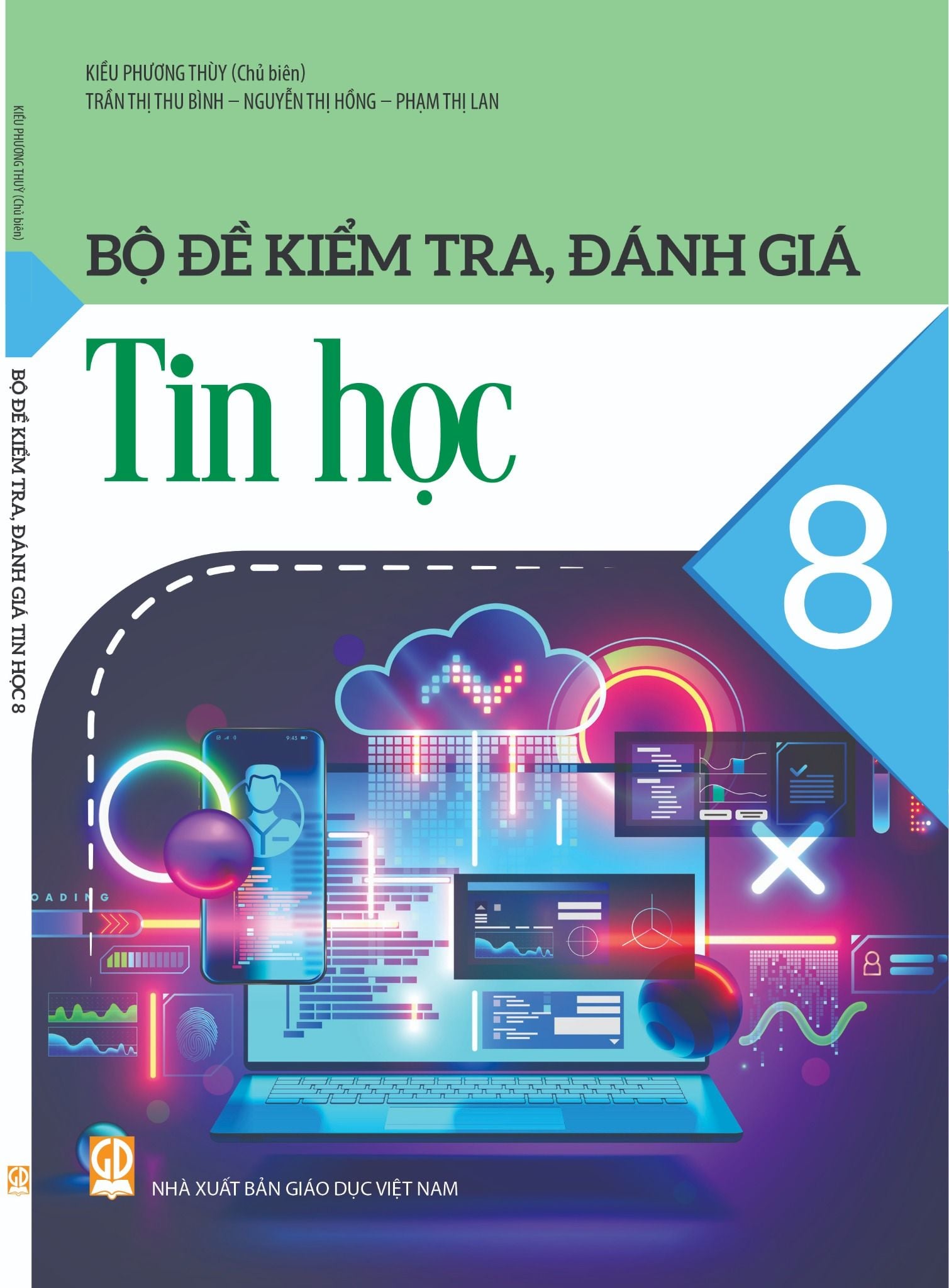  Bộ đề kiểm tra, đánh giá Tin học 8 