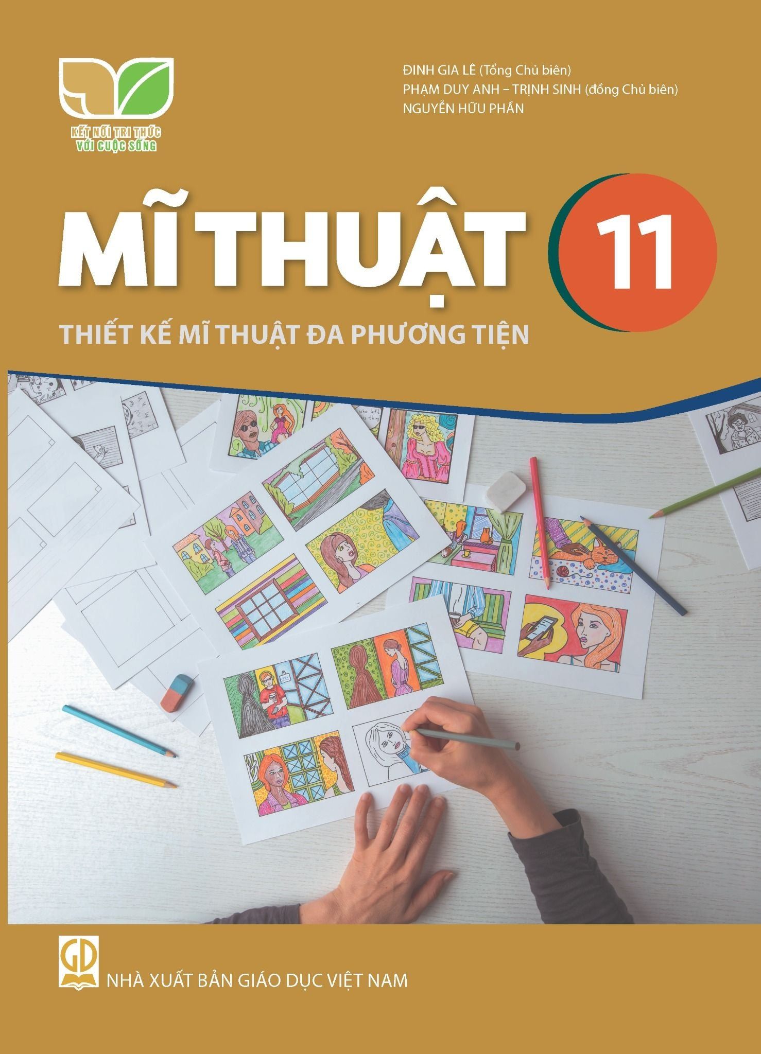  MỸ THUẬT 11 - THIẾT KẾ MT ĐA PHƯƠNG TIỆN ( KNTT) 