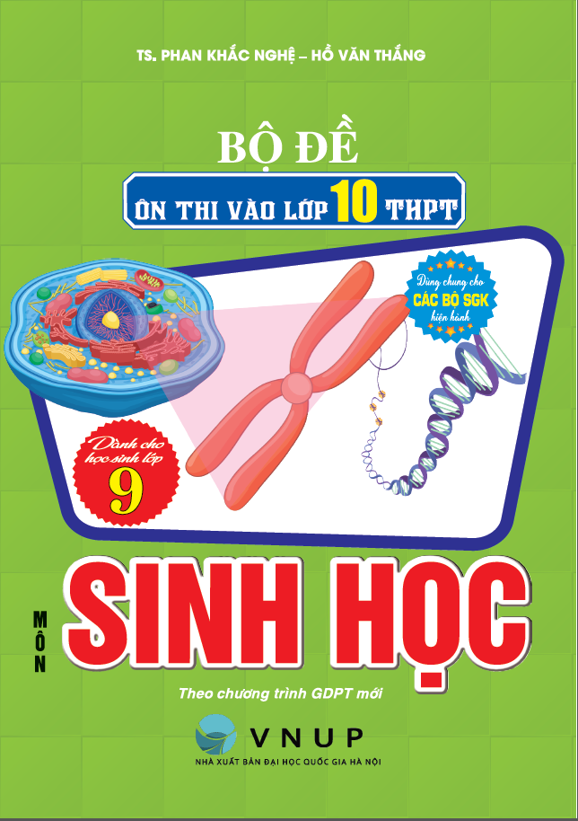  Bộ đề ôn thi vào lớp 10 THPT môn sinh học 