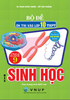  Bộ đề ôn thi vào lớp 10 THPT môn sinh học 
