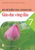  Bộ đề kiểm tra, đánh giá Giáo dục công dân 7 