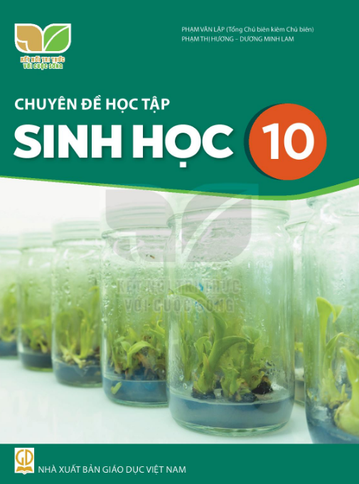  CHUYÊN ĐỀ HỌC TẬP SINH HỌC 10 ( KNTT ) 