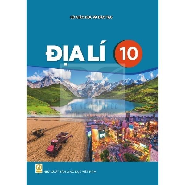  ĐỊA LÍ 10 ( Kết Nối Tri Thức ) 