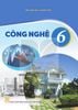  CÔNG NGHỆ 6 ( Kết Nối Tri Thức ) 