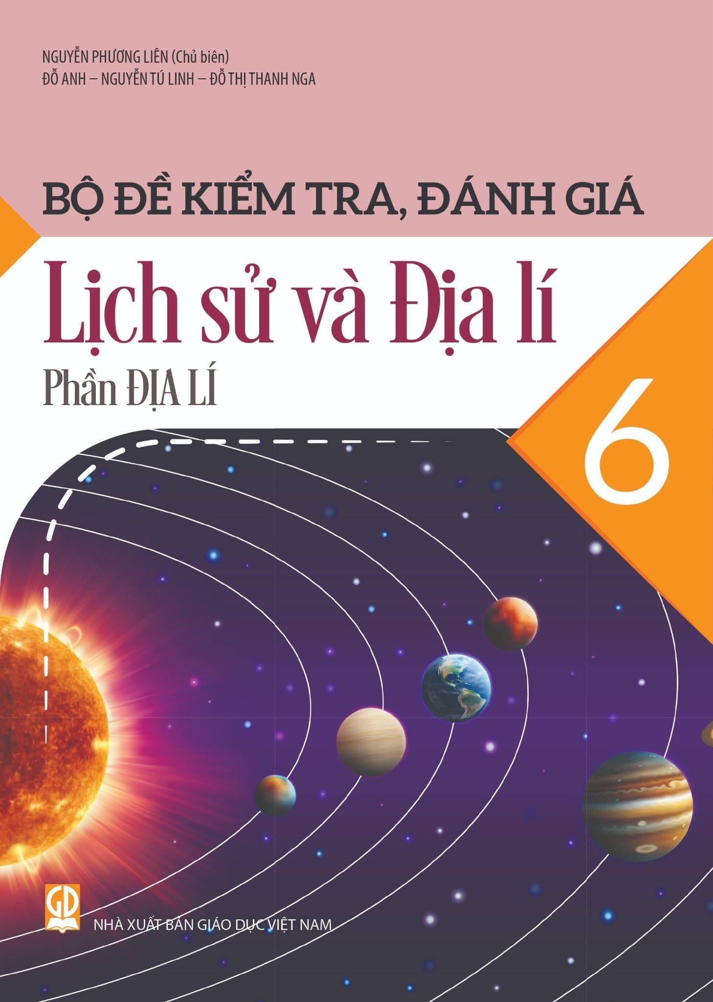  Bộ đề kiểm tra, đánh giá Lịch sử và Địa lí 6, phần Địa lí 