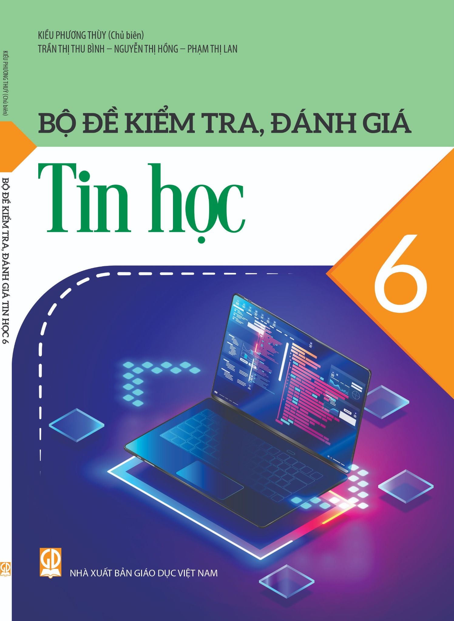  Bộ đề kiểm tra, đánh giá Tin học 6 