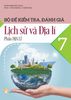  Bộ đề kiểm tra, đánh giá Lịch sử và Địa lí 7, phần Địa lí 