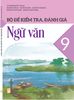  Bộ đề kiểm tra, đánh giá Ngữ văn 9 