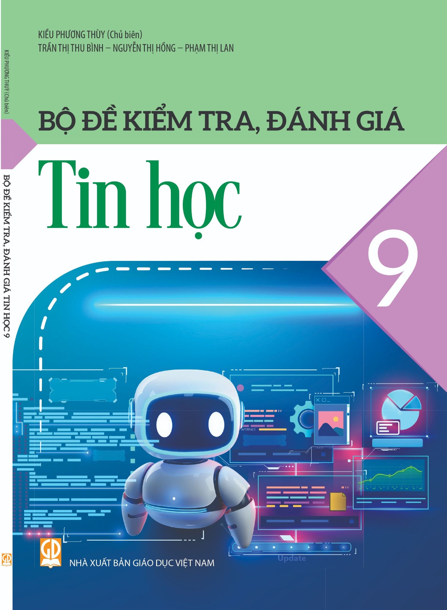  Bộ đề kiểm tra, đánh giá Tin học 9 