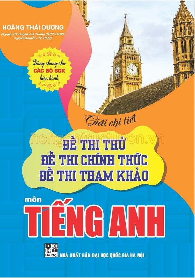  Giải chi tiết đề thi thử, đề thi chính thức Môn Tiếng Anh 