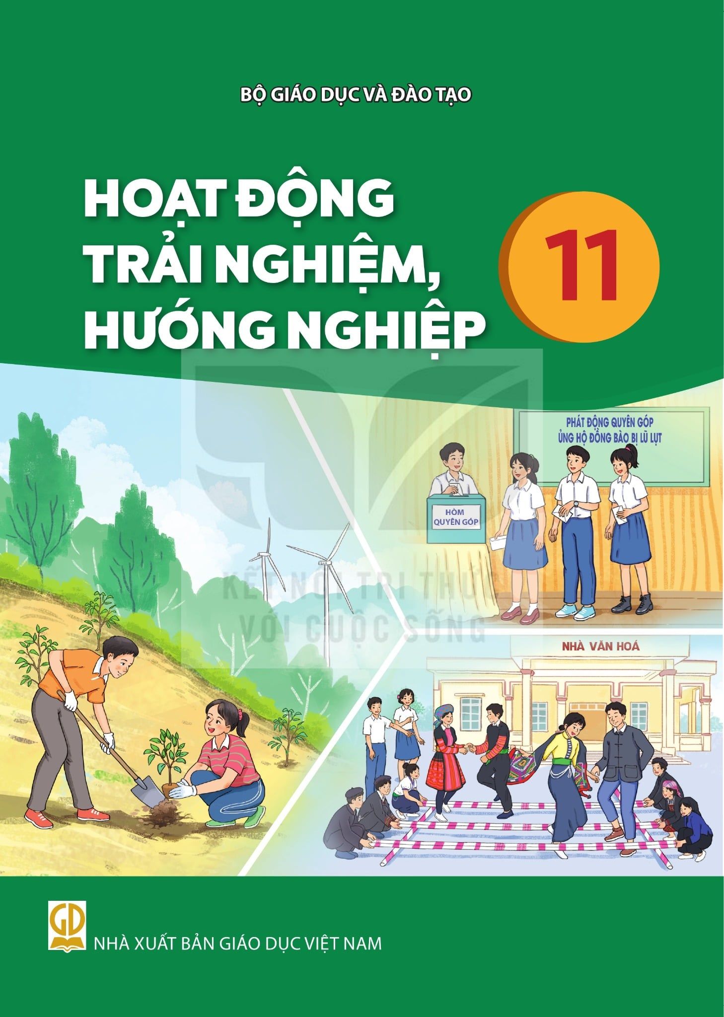  HOẠT ĐỘNG TRẢI NGHIỆM, HƯỚNG NGHIỆP 11 ( Kết Nối Tri Thức) 
