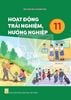 HOẠT ĐỘNG TRẢI NGHIỆM, HƯỚNG NGHIỆP 11 ( Kết Nối Tri Thức) 