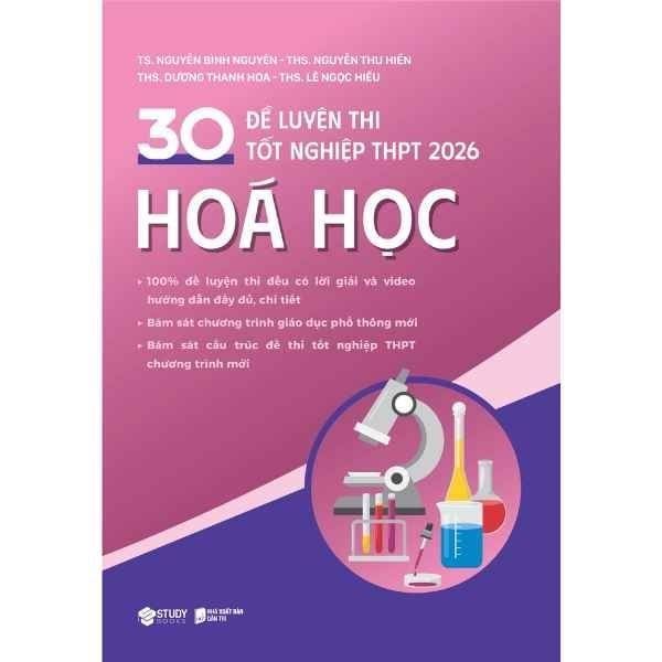 30 đề luyện thi tốt nghiệp THPT 2026- Môn hóa học 