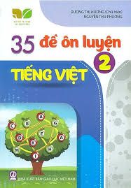  35 đề ôn luyện tiếng Việt 2 (KN) 