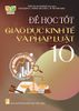  Để học tốt GDKT và pháp luật 10 (KN) 